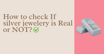 Is Your Silver Jewellery Real? Here's How to Check Purity Easily