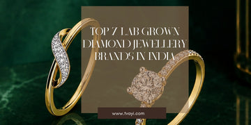 Top 7 Lab Grown Diamond Jewellery Brands in India